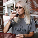 Hey Pumpkin Adult Tee