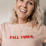 Fall Vibes Tee