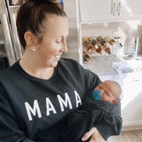 MAMA Sweatshirt