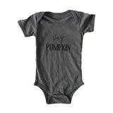 Hey Pumpkin Onesie