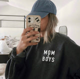 Mom of Boys Sweatshirt