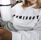 Homebody