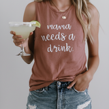 Mama Needs a Drink Tank