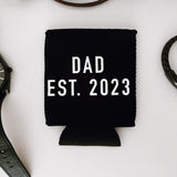 Dad Est. 2023 Coozie