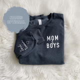 Mom of Boys Sweatshirt