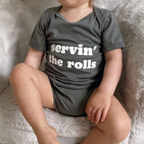 Servin’ the Rolls